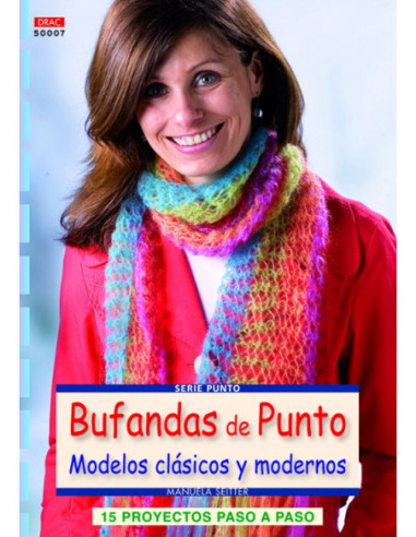 Bufandas de punto, modelos clásicos y modernos de Editorial Drac